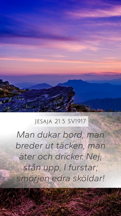 Jesaja 21:5 SV1917 Bible Verse Image