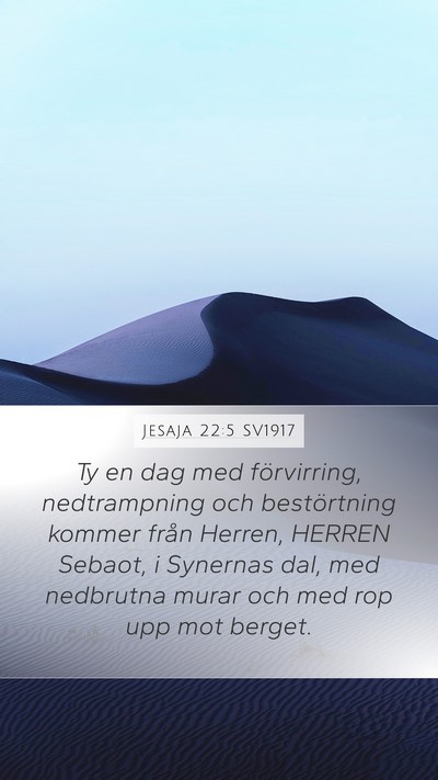 Jesaja 22:5 SV1917 Bible Verse Image