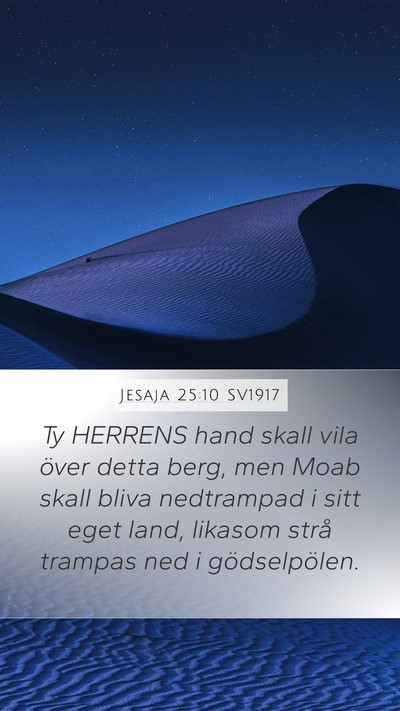 Jesaja 25:10 SV1917 Bible Verse Image
