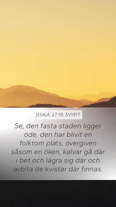 Jesaja 27:10 SV1917 Bible Verse Image