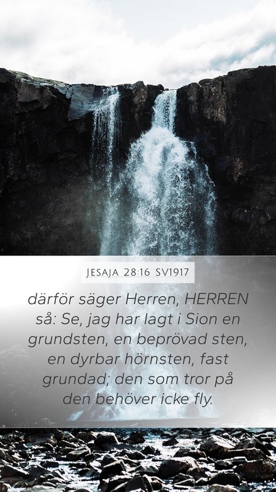 Jesaja 28:16 SV1917 Bible Verse Image