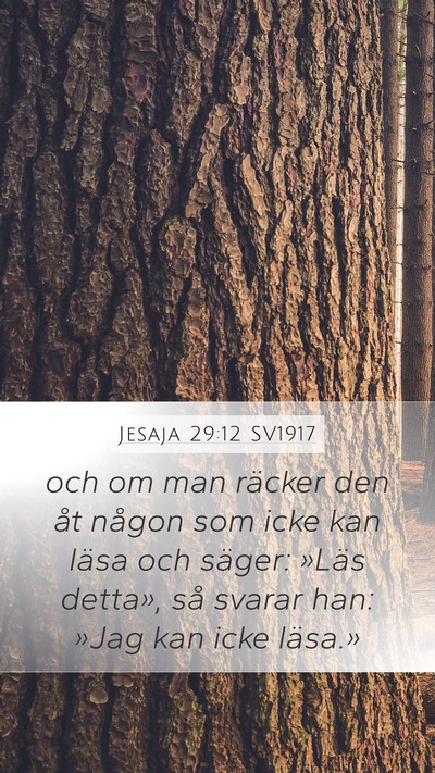 Jesaja 29:12 SV1917 Mobile Phone Wallpaper - och om man räcker den åt någon som icke kan - Mobile Bible Verse Wallpaper