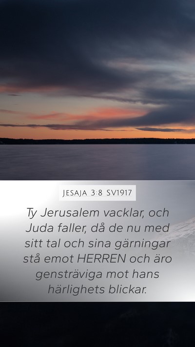 Jesaja 3:8 SV1917 Bible Verse Image