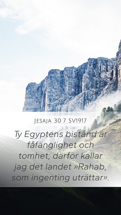 Jesaja 30:7 SV1917 Bible Verse Image