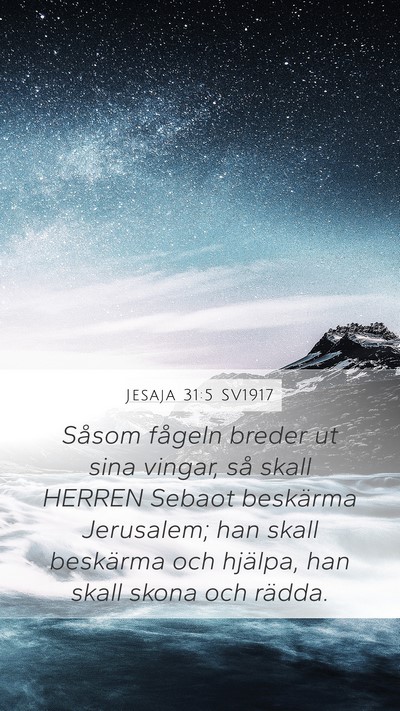 Jesaja 31:5 SV1917 Bible Verse Image