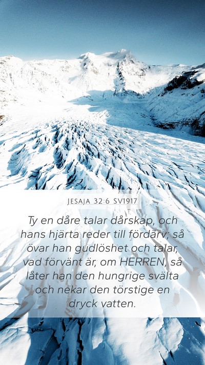 Jesaja 32:6 SV1917 Bible Verse Image
