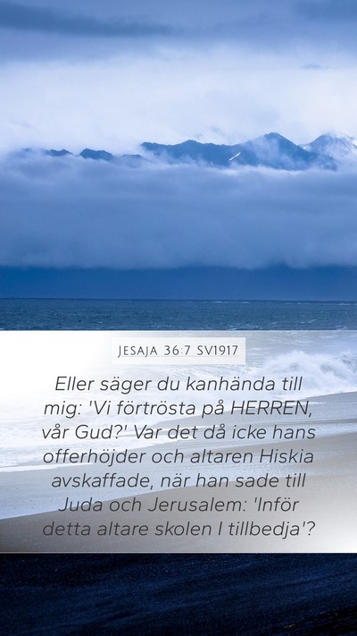 Jesaja 36:7 SV1917 Bible Verse Image
