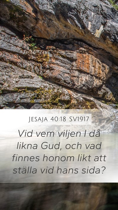 Jesaja 40:18 SV1917 Bible Verse Image
