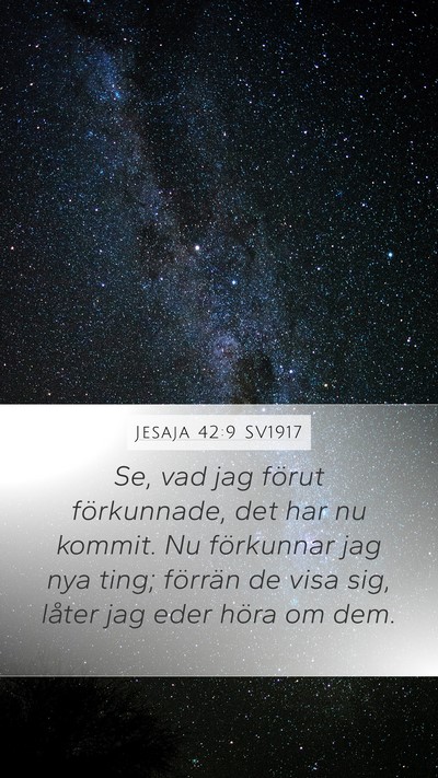 Jesaja 42:9 SV1917 Bible Verse Image
