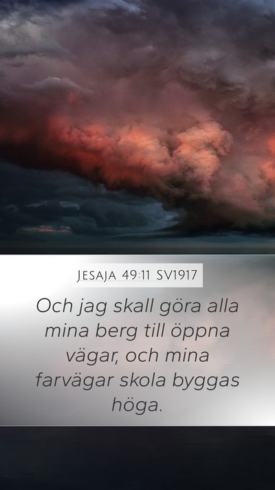 Jesaja 49:11 SV1917 Bible Verse Image