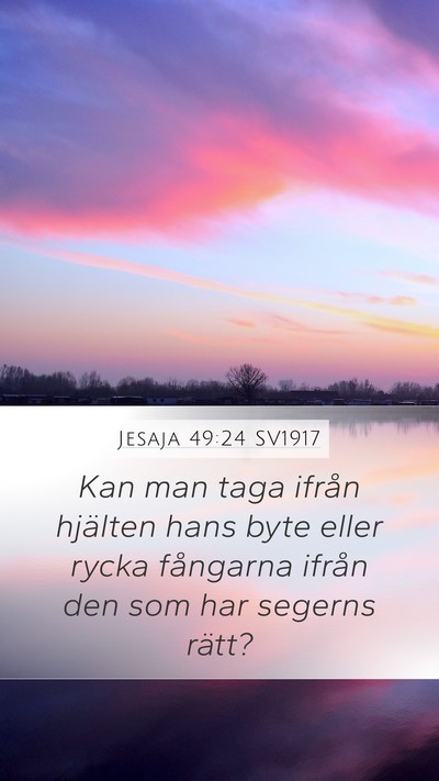 Jesaja 49:24 SV1917 Bible Verse Image