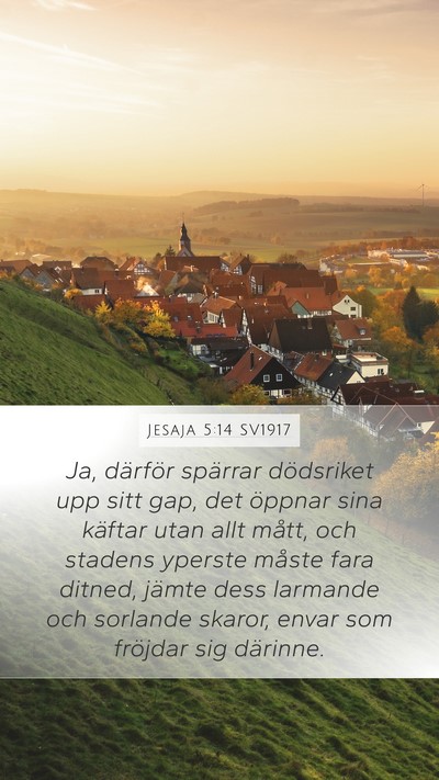 Jesaja 5:14 SV1917 Bible Verse Image