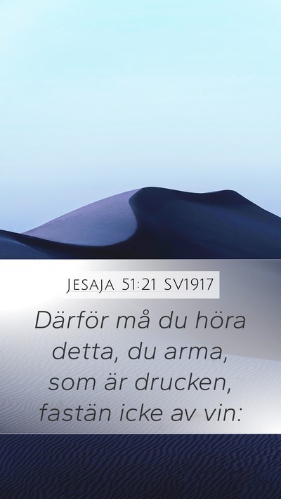 Jesaja 51:21 SV1917 Bible Verse Image