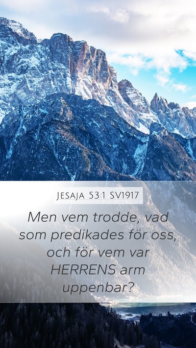 Jesaja 53:1 SV1917 Bible Verse Image