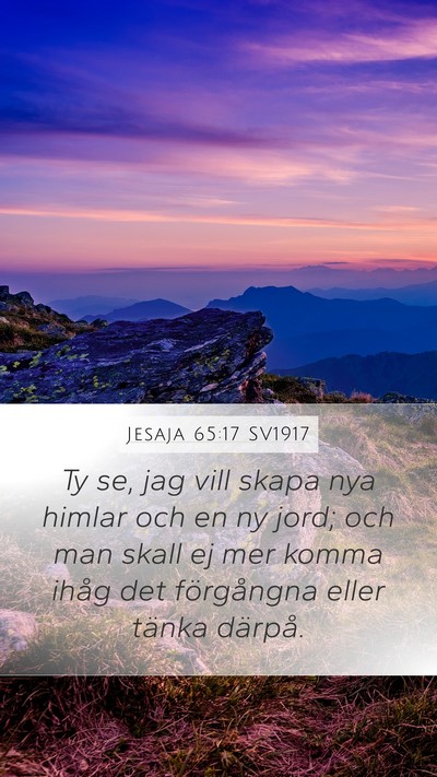 Jesaja 65:17 SV1917 Bible Verse Image