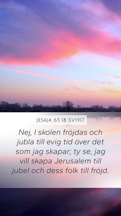 Jesaja 65:18 SV1917 Bible Verse Image