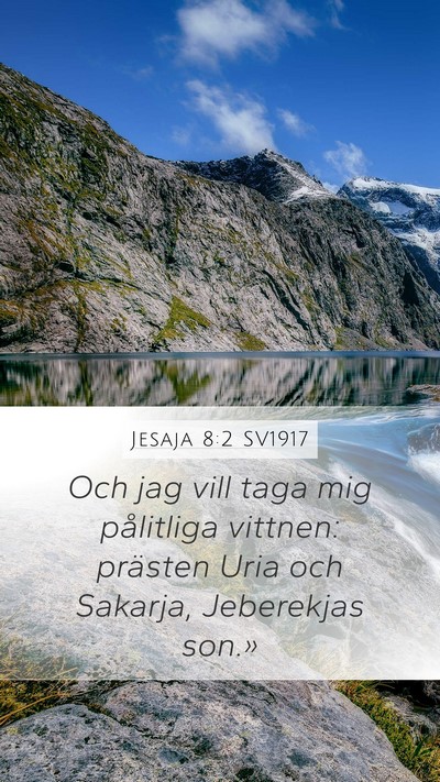 Jesaja 8:2 SV1917 Bible Verse Image