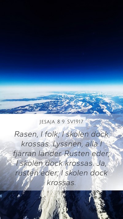 Jesaja 8:9 SV1917 Bible Verse Image