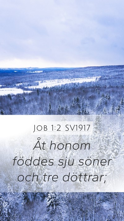 Job 1:2 SV1917 Bible Verse Image
