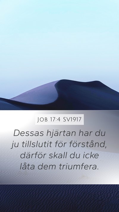 Job 17:4 SV1917 Bible Verse Image