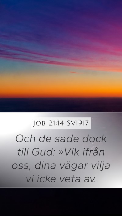 Job 21:14 SV1917 Bible Verse Image
