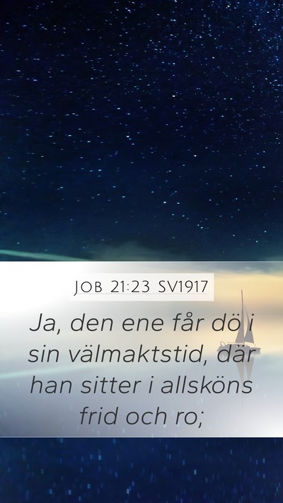 Job 21:23 SV1917 Bible Verse Image