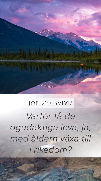 Job 21:7 SV1917 Bible Verse Image