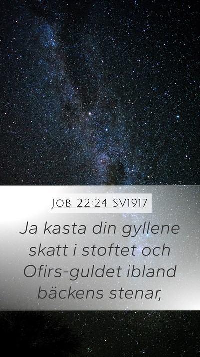 Job 22:24 SV1917 Bible Verse Image