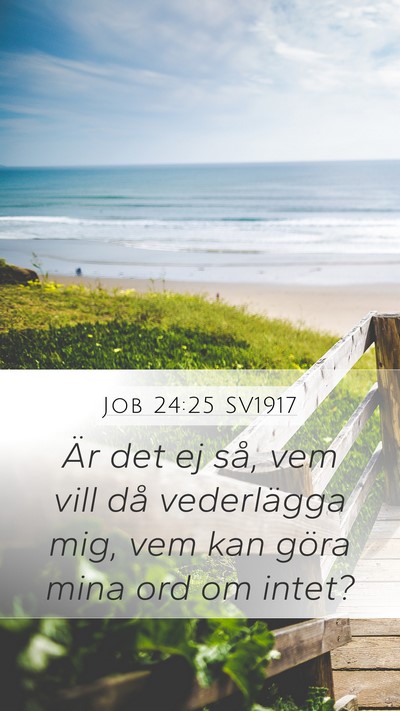 Job 24:25 SV1917 Bible Verse Image