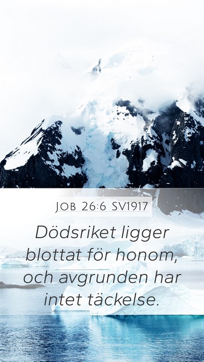 Job 26:6 SV1917 Bible Verse Image