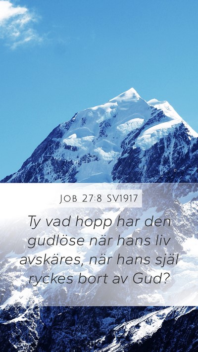 Job 27:8 SV1917 Bible Verse Image