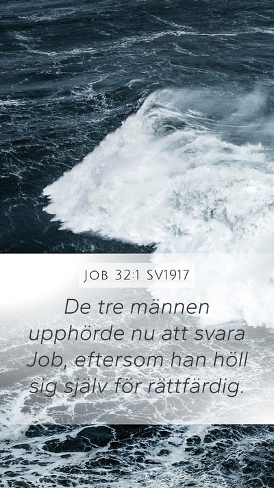 Job 32:1 SV1917 Bible Verse Image