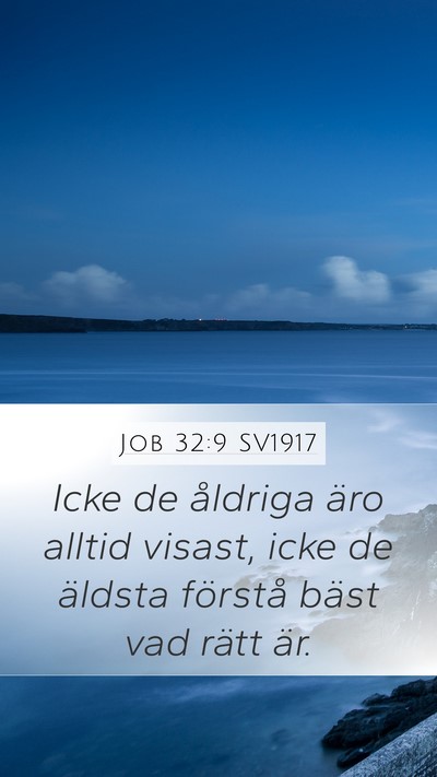 Job 32:9 SV1917 Bible Verse Image