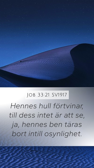 Job 33:21 SV1917 Bible Verse Image