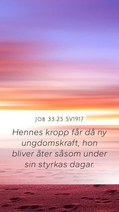 Job 33:25 SV1917 Bible Verse Image