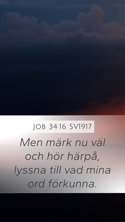 Job 34:16 SV1917 Bible Verse Image
