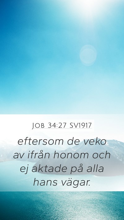 Job 34:27 SV1917 Bible Verse Image