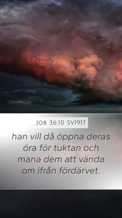 Job 36:10 SV1917 Bible Verse Image