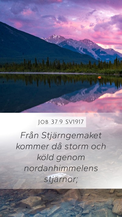 Job 37:9 SV1917 Bible Verse Image