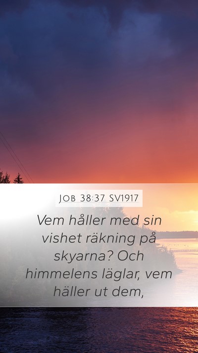 Job 38:37 SV1917 Bible Verse Image