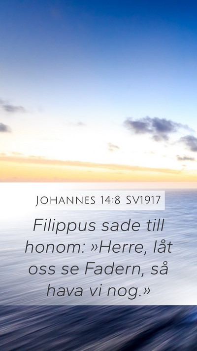 Johannes 14:8 SV1917 Bible Verse Image