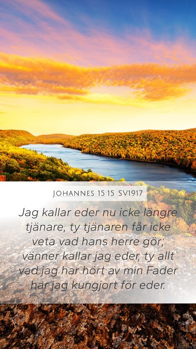 Johannes 15:15 SV1917 Bible Verse Image