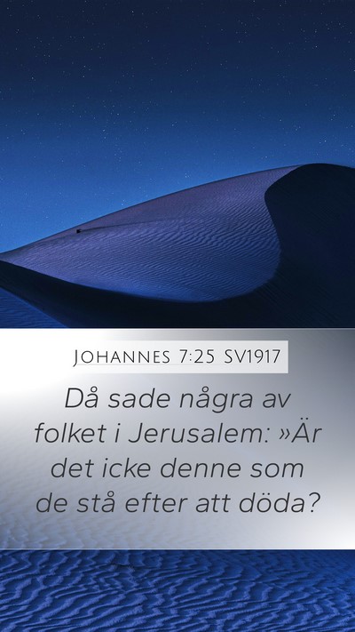 Johannes 7:25 SV1917 Bible Verse Image
