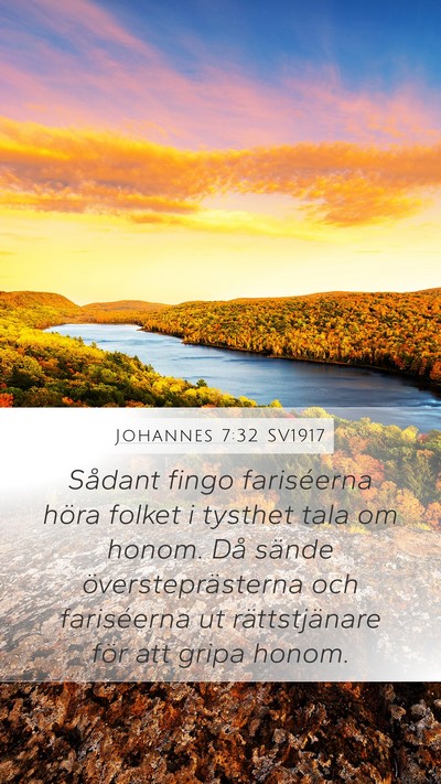 Johannes 7:32 SV1917 Bible Verse Image