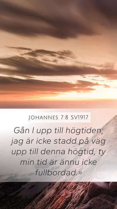 Johannes 7:8 SV1917 Bible Verse Image