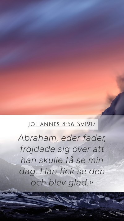 Johannes 8:56 SV1917 Bible Verse Image