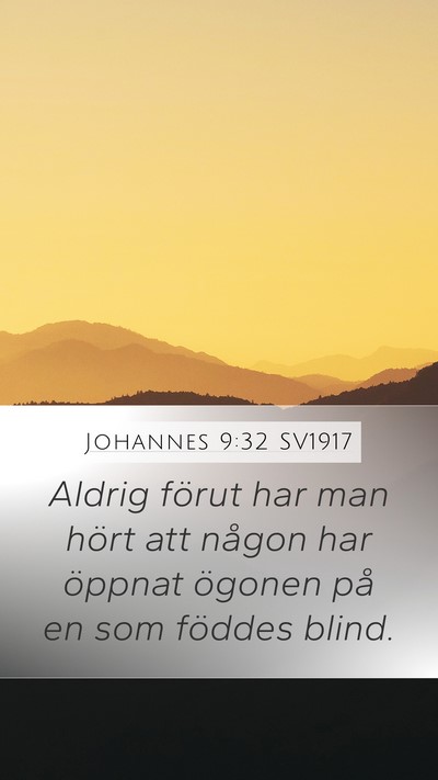 Johannes 9:32 SV1917 Bible Verse Image