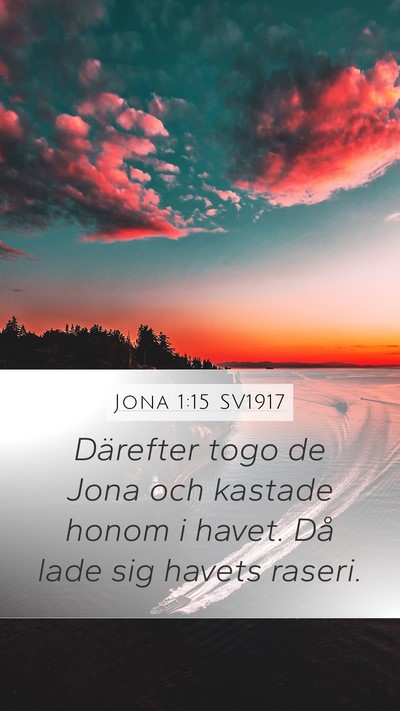 Jona 1:15 SV1917 Bible Verse Image