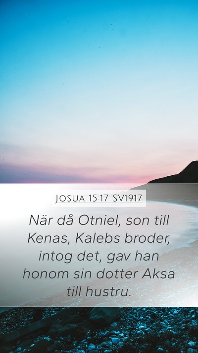 Josua 15:17 SV1917 Bible Verse Image