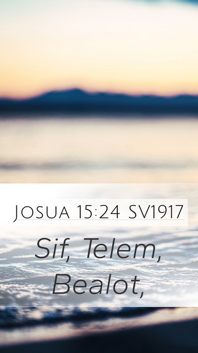 Josua 15:24 SV1917 Bible Verse Image